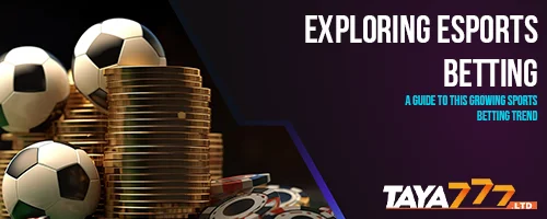 Exploring Esports Betting: A Guide to This Growing Sports Betting Trend